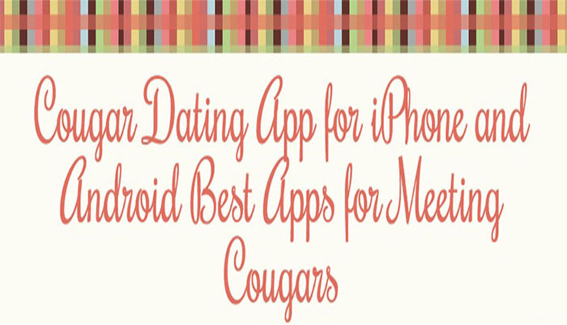 Best Cougar Dating App