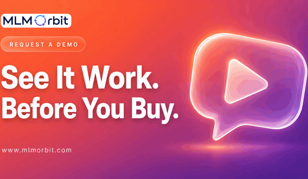 Before You Buy MLM Software: The Demo Request and the Conversation That Should Come With It